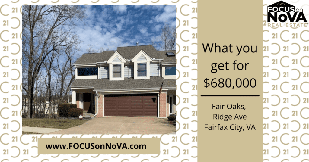 What you get for 680,000 in Fairfax City's Fair Oaks Neighborhood