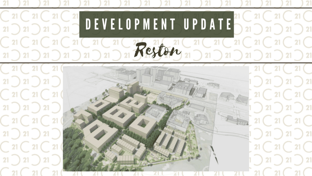 Reston Development Update - Focus on NoVA Real Estate