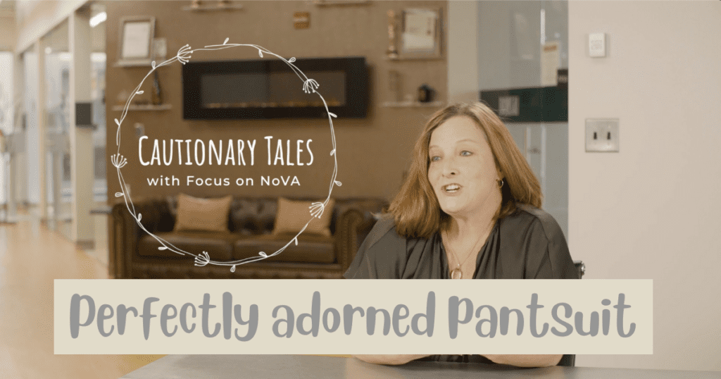 Cautionary Tales: Perfectly adorned pantsuit