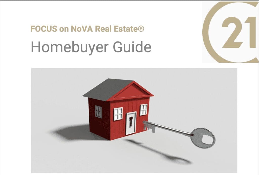FOCUS on NoVA Real Estate® Homebuyer Guide Focus on NoVA Real Estate