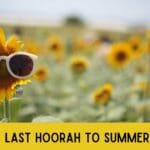 Summer Last Hoorah