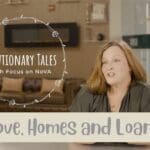 Cautionary Tales: Love, Homes, and Loans